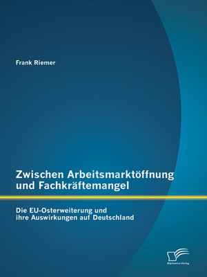 cover image of Zwischen Arbeitsmarktöffnung und Fachkräftemangel